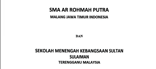LIMA TAHUN KE DEPAN! SMA Ar Rohmah Putra Jalin MoU Sister School dengan SMK Sultan Sulaiman Malaysia